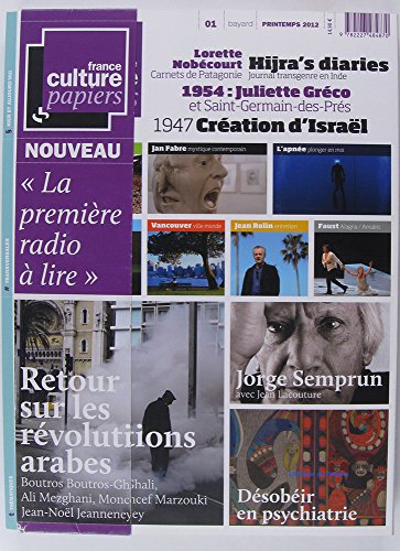 Beispielbild fr FRANCE CULTURE PAPIERS T.1; retour sur les rvolutions arabes zum Verkauf von Ammareal