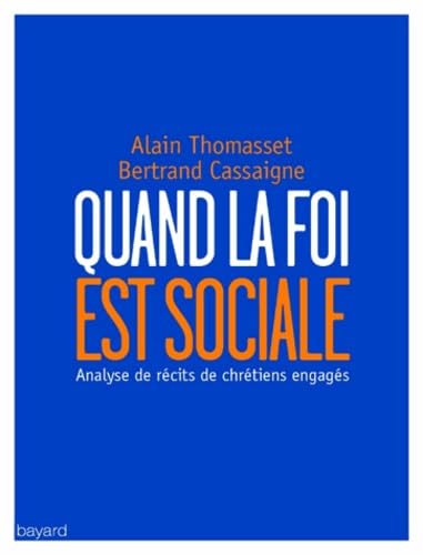 9782227485983: Quand la foi est sociale