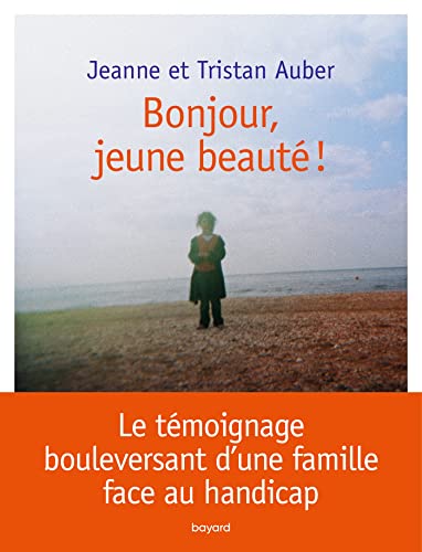 Beispielbild fr Bonjour, jeune beaut ! zum Verkauf von Ammareal