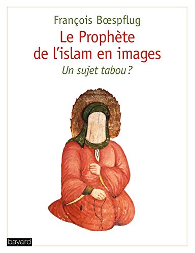 Stock image for PROPHETE DE L'ISLAM EN IMAGES (LE) for sale by Ammareal