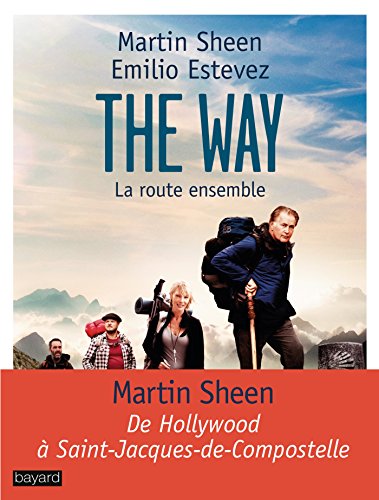 9782227486935: THE WAY, La route ensemble (Essais documents divers)