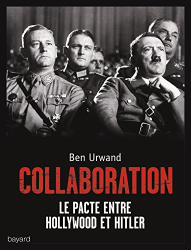 9782227487390: Collaboration: Le pacte d'Hollywood avec Hitler