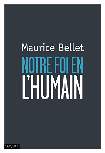 9782227487420: NOTRE FOI EN L'HUMAIN (Essais religieux divers)