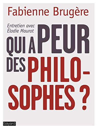 9782227487772: Qui a peur des philosophes ? (Essais documents divers)