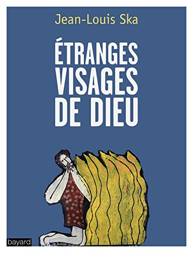 9782227488403: Etranges visages de Dieu: Mditations bibliques (Domaine biblique)