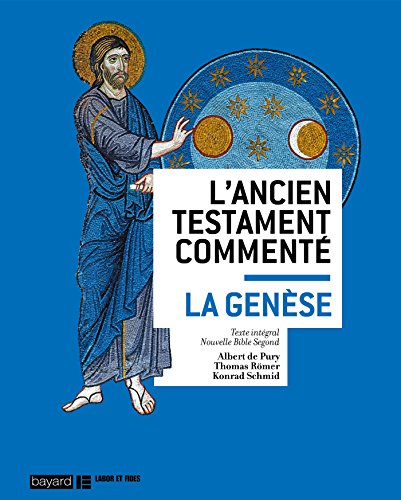 Stock image for L'Ancien Testament comment : La Gense for sale by Revaluation Books