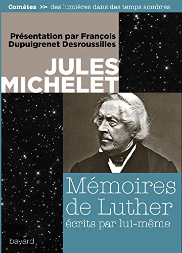 Imagen de archivo de Mmoires de Luther par lui-mme a la venta por medimops