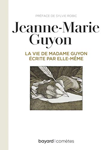 Beispielbild fr La Vie De Madame Guyon crite Par Elle-mme zum Verkauf von RECYCLIVRE