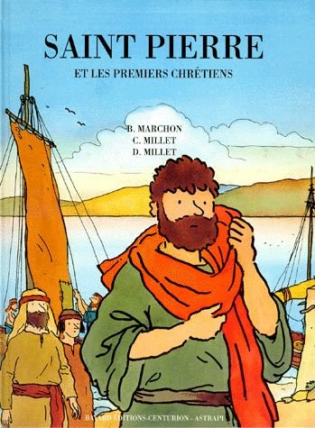 Stock image for Saint Pierre et les premiers chr tiens Millet, Claude; Marchon, Benoît and Millet, Denise for sale by LIVREAUTRESORSAS
