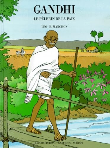 9782227601062: Gandhi, Le Pelerin De La Paix