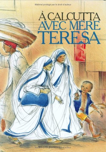 Beispielbild fr A Calcutta Avec Mre Teresa zum Verkauf von RECYCLIVRE