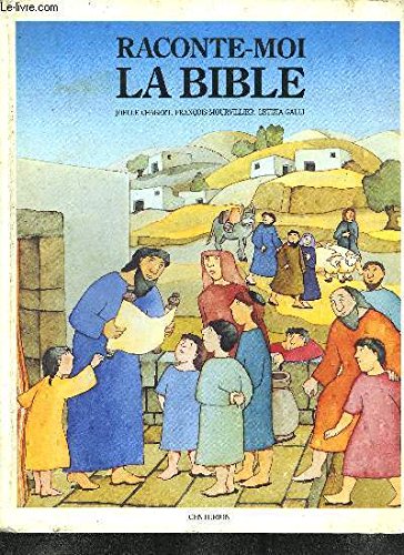 Beispielbild fr Raconte-moi la Bible zum Verkauf von Ammareal