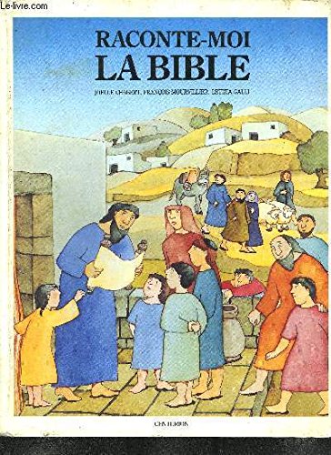 Stock image for Raconte-moi La Bible for sale by RECYCLIVRE