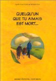 9782227610941: Quelqu'un que tu aimais est mort...