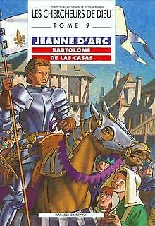 Beispielbild fr Les Chercheurs De Dieu. Vol. 9. Jeanne D'arc. Bartolom De Las Casas zum Verkauf von RECYCLIVRE