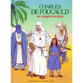 Beispielbild fr Charles de Foucauld, un voyageur inconnu zum Verkauf von Ammareal