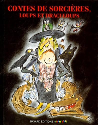 Stock image for Contes de sorcires et de loups et draculoups for sale by Better World Books