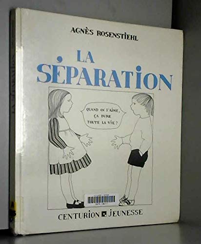 Beispielbild fr La Sparation zum Verkauf von medimops