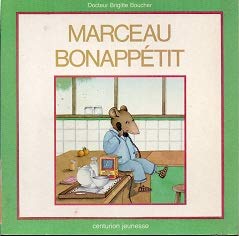 Stock image for Marceau Bonapptit for sale by medimops