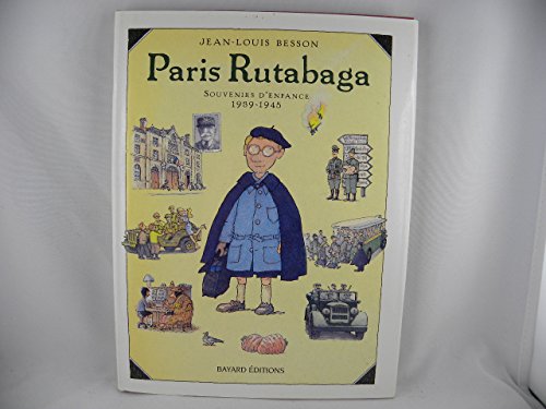 9782227704534: PARIS RUTABAGA.: Souvenirs d'enfance, 1939-1945