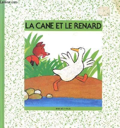 Beispielbild fr La cane et le renard zum Verkauf von Librairie Th  la page