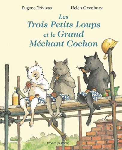 Stock image for Les trois petits loups et le grand mchant cochon for sale by medimops