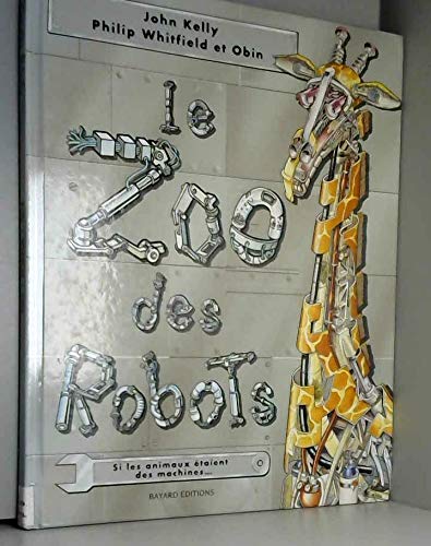 Beispielbild fr Le zoo des robots zum Verkauf von medimops