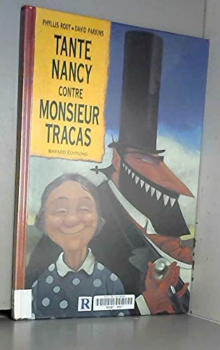 Stock image for Tante Nancy contre Monsieur Tracas for sale by Ammareal