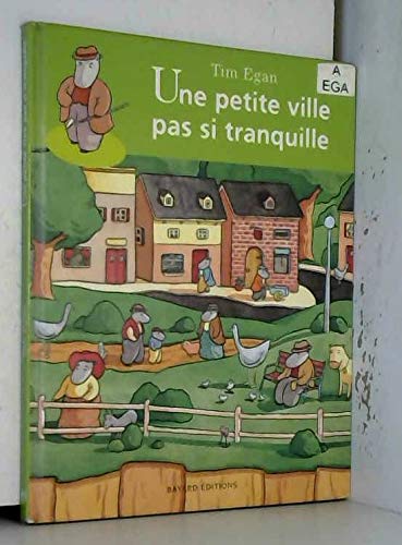 Beispielbild fr Une petite ville pas si tranquille zum Verkauf von Ammareal