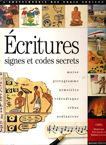 Beispielbild fr ECRITURE. : Signes et codes secrets, Morse, Pictogramme, Armoiries, Videodisque, Rbus, Ordinateur zum Verkauf von Ammareal