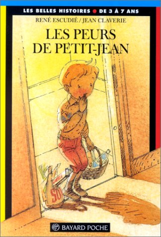 Beispielbild fr Les peurs de Petit-Jean zum Verkauf von Ammareal