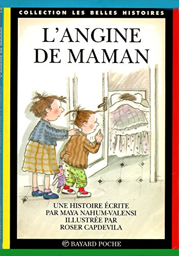 Beispielbild fr L'angine de maman zum Verkauf von Ammareal