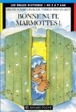 Bonne nuit, marmottes (9782227721715) by Schmitzberger, Simone; Theinhardt, Volker