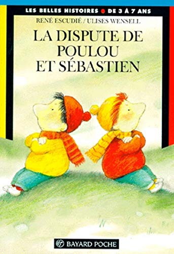 Stock image for La dispute de Poulou et Sbastien for sale by medimops