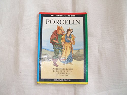 Beispielbild fr Porcelin zum Verkauf von Librairie Th  la page