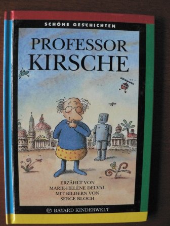 Beispielbild fr Professor kirsche en allemand zum Verkauf von Antiquariat Nam, UstId: DE164665634