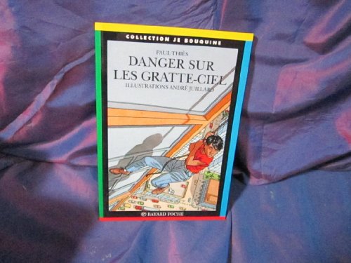 Stock image for Danger sur les gratte-ciel for sale by ThriftBooks-Dallas