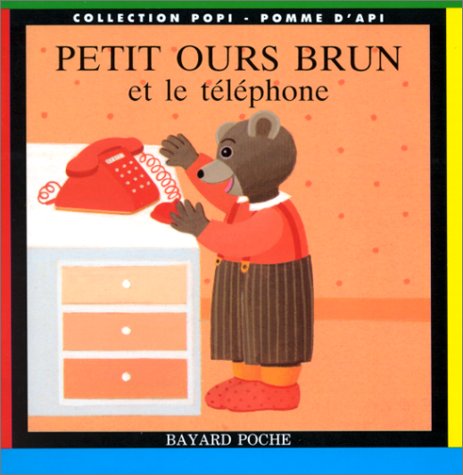 Beispielbild für Petit Ours brun et le téléphone zum Verkauf von medimops