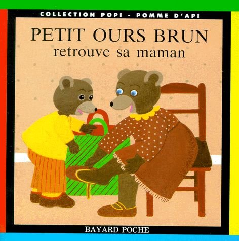 Beispielbild für Petit Ours brun retrouve sa maman zum Verkauf von medimops