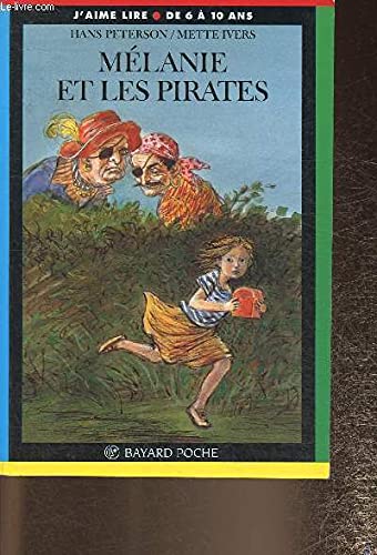 Imagen de archivo de Mlanie et les pirates. 4me dition a la venta por Librairie Th  la page