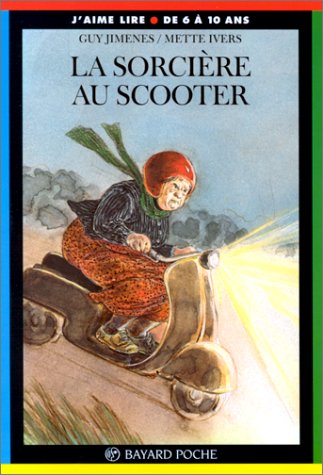 Beispielbild fr LA SORCIERE AU SCOOTER. : 3me dition zum Verkauf von Ammareal