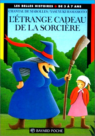 Stock image for L'trange cadeau de la sorcire for sale by medimops