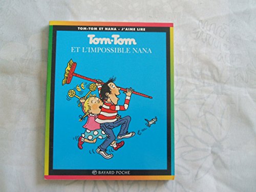 Beispielbild fr Tom-Tom et Nana, tome 1 : Tom-Tom et l'impossible Nana zum Verkauf von medimops