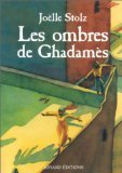 Les ombres de GhadamÃ¨s (9782227739086) by Stolz, JoÃ«lle; Usdin, ElÃ¨ne