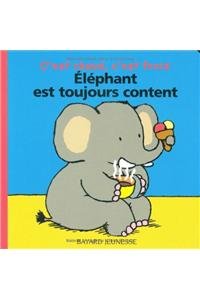 9782227756014: Elephant Est Toujours Content