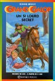 Un si lourd secret (9782227757134) by Bonnie Bryant