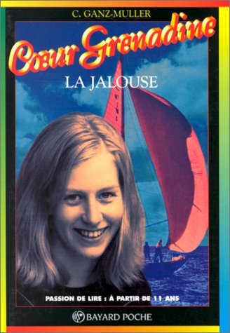 Stock image for La jalouse Ganz-Muller, Catherine for sale by BIBLIO-NET