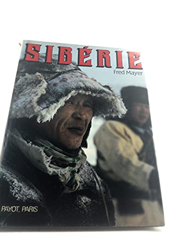 SibÃ©rie (9782228000604) by Fred Mayer