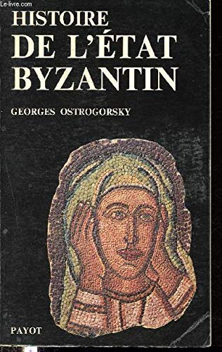 Stock image for Histoire de l'Etat byzantin. for sale by AUSONE