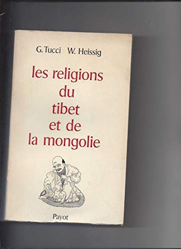 Imagen de archivo de Les Religions Du Tibet et De La Mongolie a la venta por Feldman's  Books